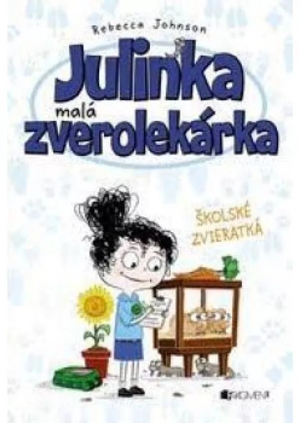 Rebecca Johnson - Julinka – malá zverolekárka 8 – Školské zvieratká