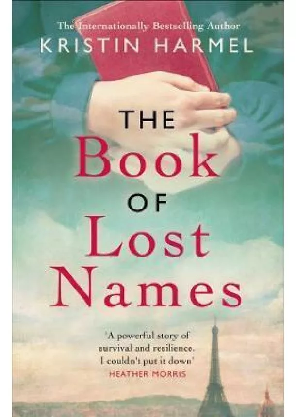 Kristin Harmel - The Book of Lost Names