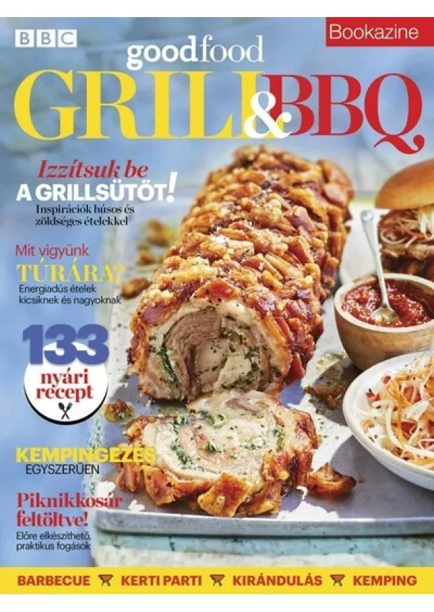 Nimila Ágnes (szerk.) - BBC Goodfood Bookazine - Grill + BBQ