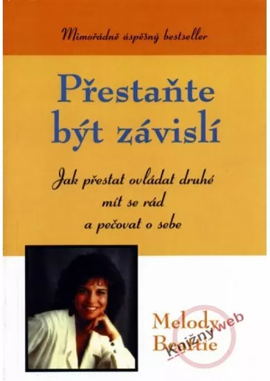 Přestaňte být závislí