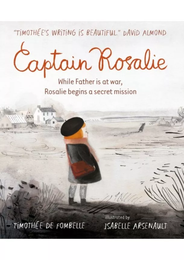 Timothee de Fombelle - Captain Rosalie