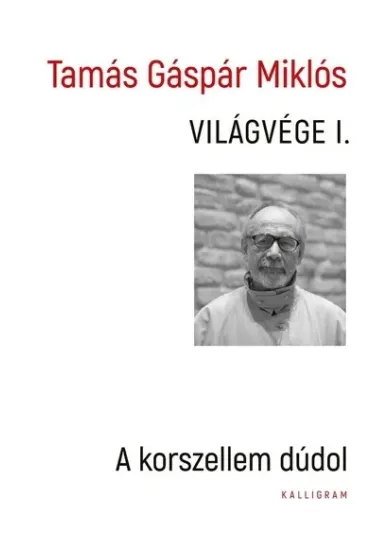 Világvége I. - A korszellem dúdol