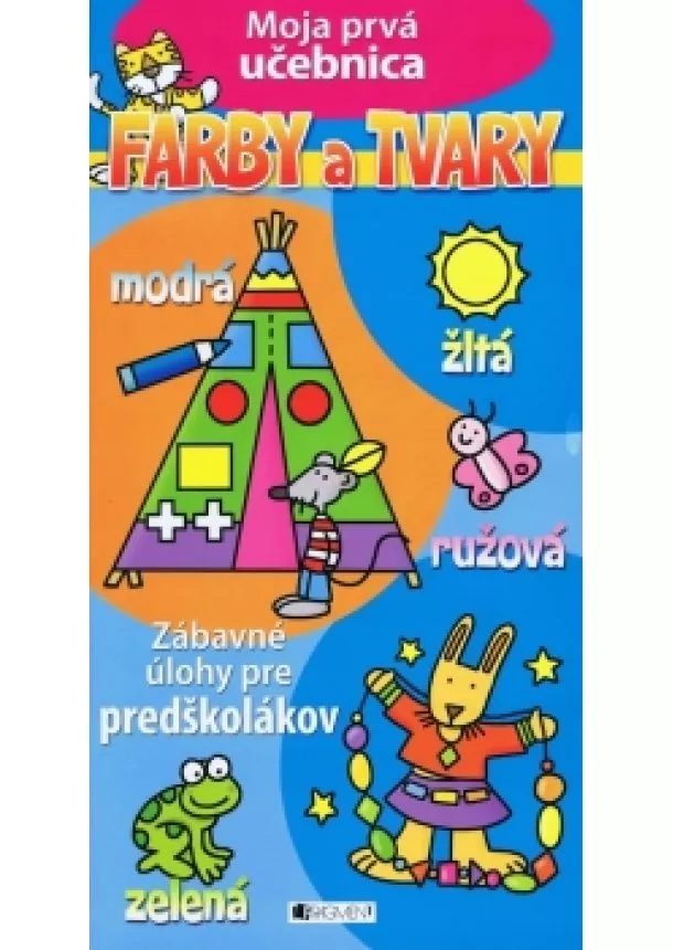 Lukeš - Moja prvá učebnica – Farby a tvary