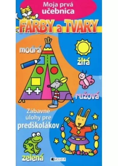 Moja prvá učebnica – Farby a tvary