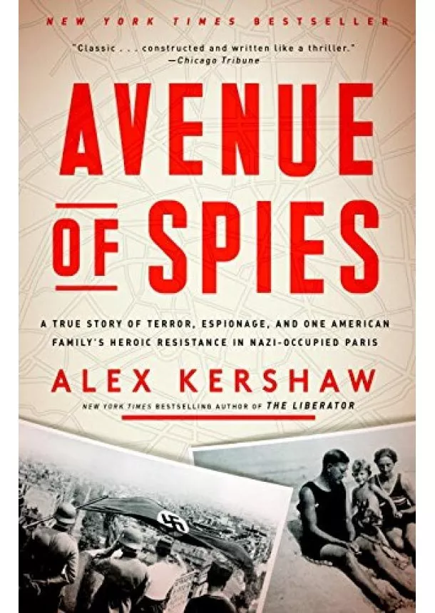 Alex Kershaw - Avenue Of Spies