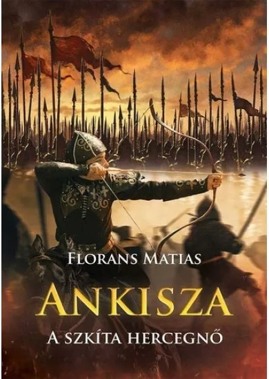 ANKISZA - A SZKÍTA HERCEGNŐ