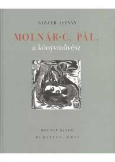 Molnár C. Pál, a könyvművész