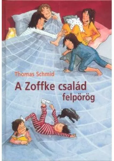 A Zoffke család felpörög