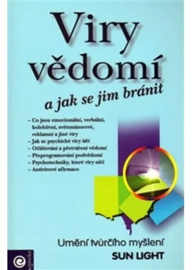 Viry vědomí a jak se jim bránit