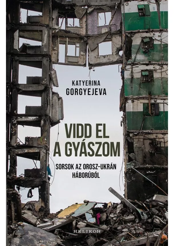 Katyerina Gorgyejeva - Vidd el a gyászom