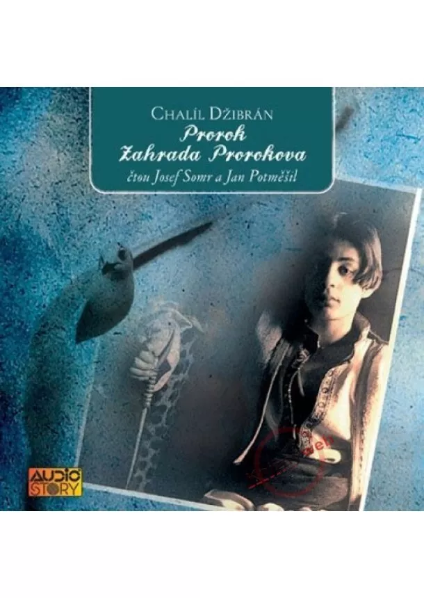 Chalíl Džibrán - Prorok - Zahrada Prorokova - KNP-CD