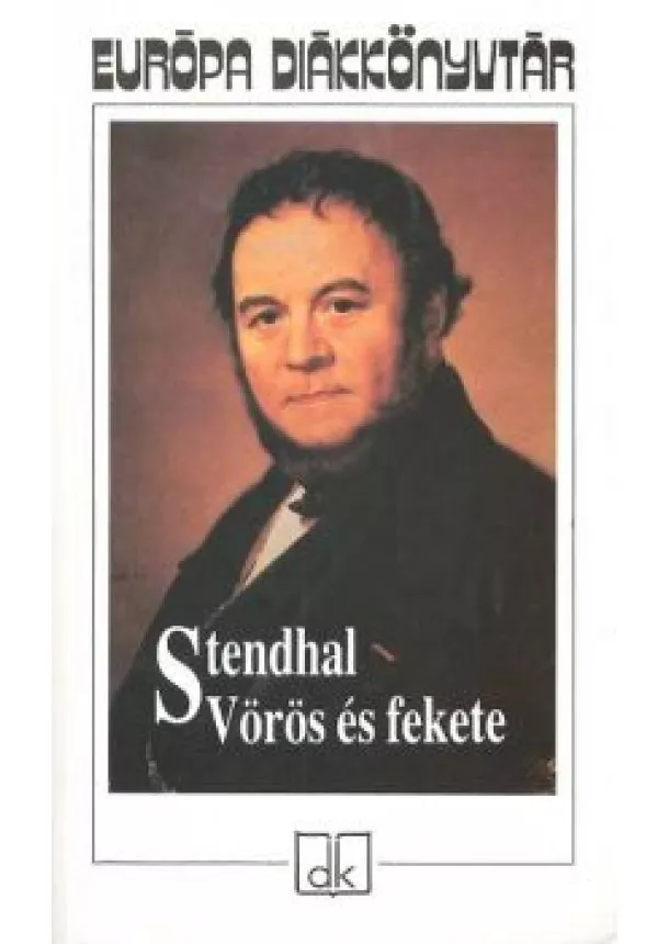 STENDHAL - VÖRÖS ÉS FEKETE