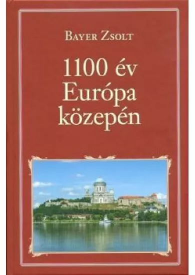 1100 ÉV EURÓPA KÖZEPÉN