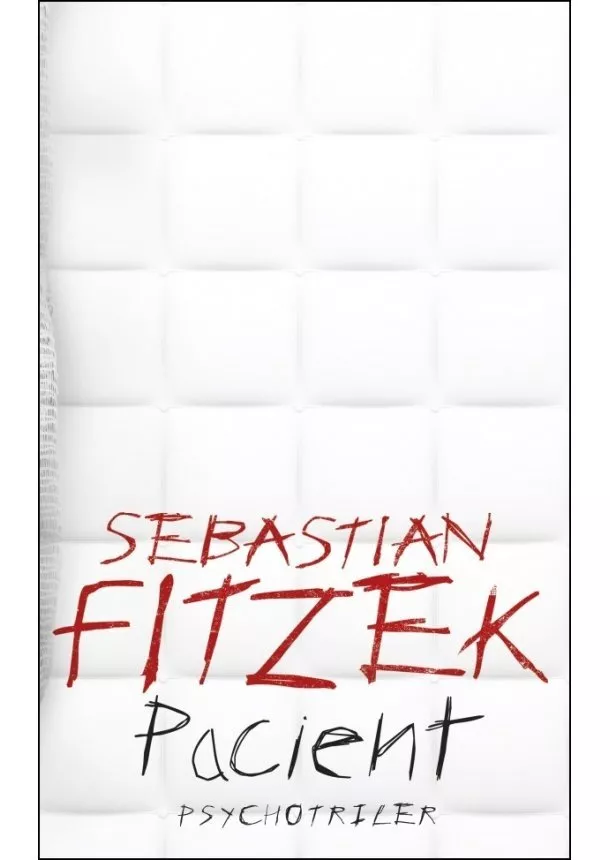 Sebastian Fitzek - Pacient