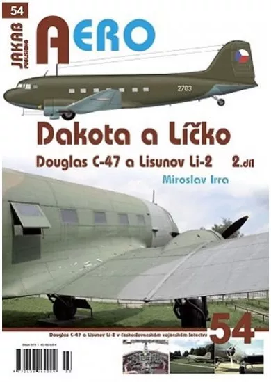 Dakota a Líčko - Douglas C-47 a Lisunov