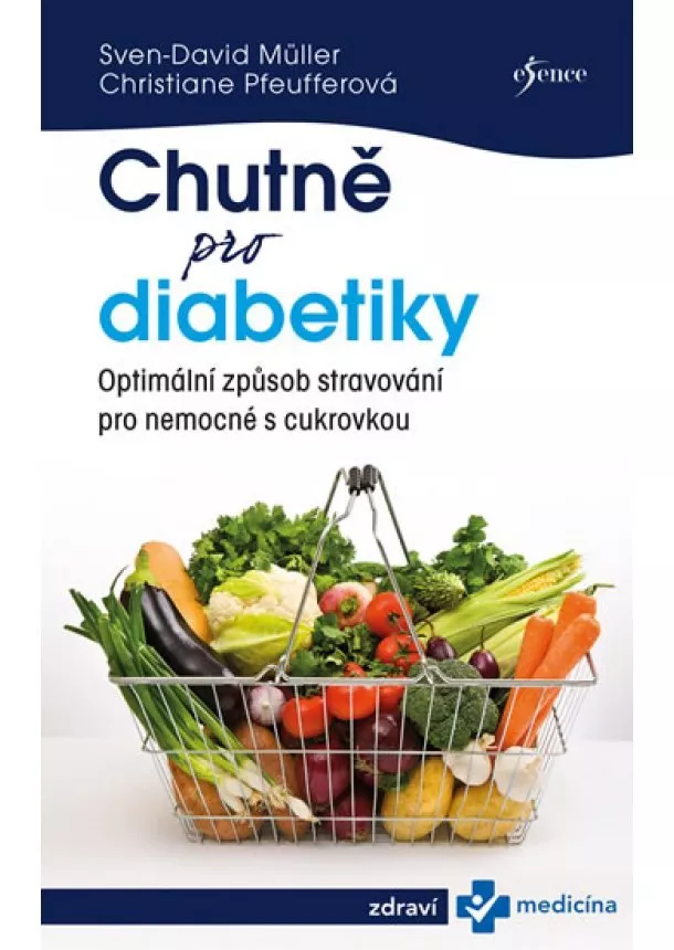 Sven-David Müller, Christiane Pfeufferová - Chutně pro diabetiky