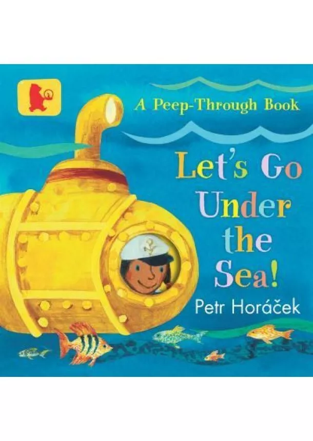 Petr Horacek - Lets Go Under the Sea!