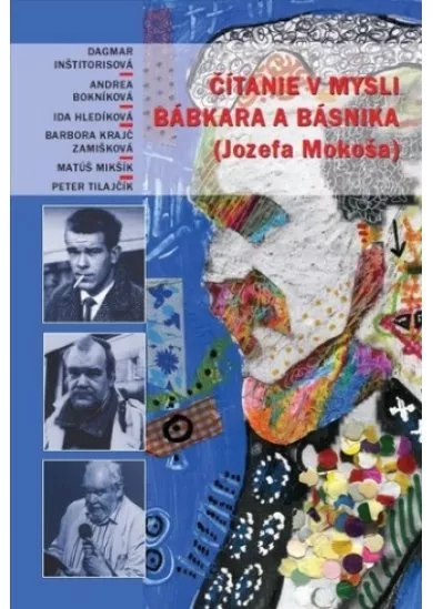 Čítanie v mysli bábkara a básnika (Jozefa Mokoša) + CD