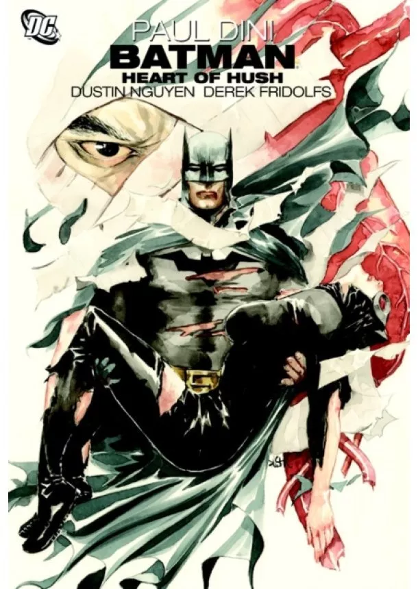 Paul Dini - Batman Heart of Hush