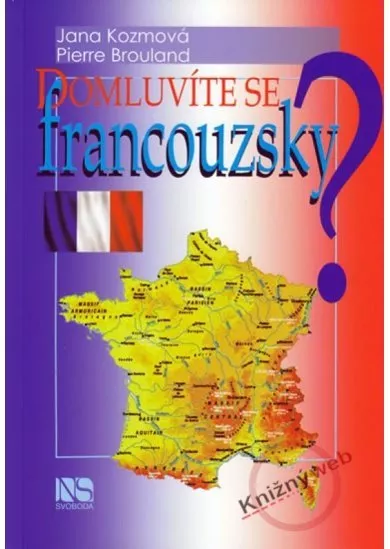 Domluvíte se francouzsky?