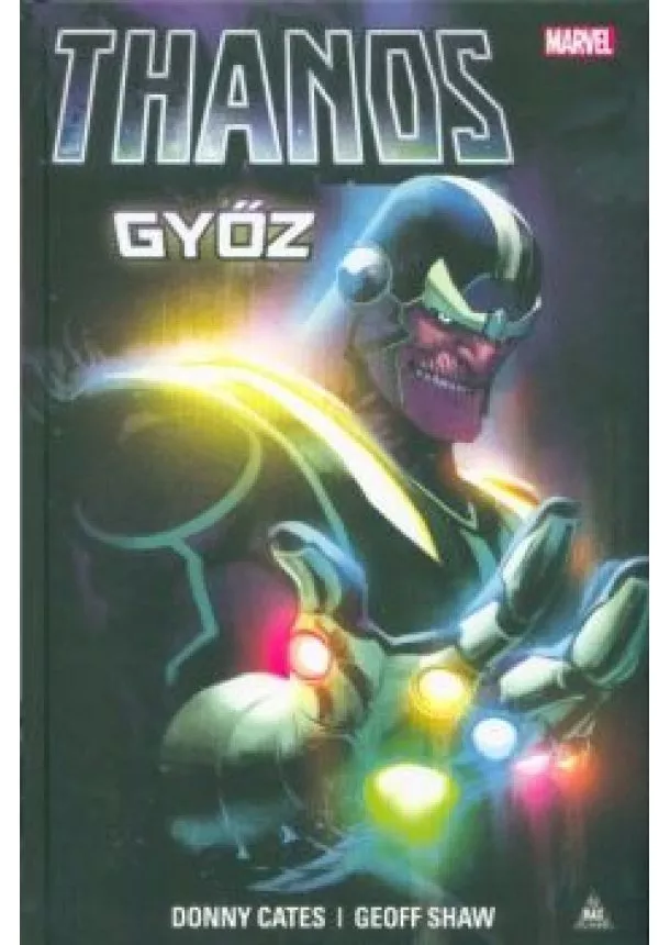 Donny Cates - Thanos győz (képregény)