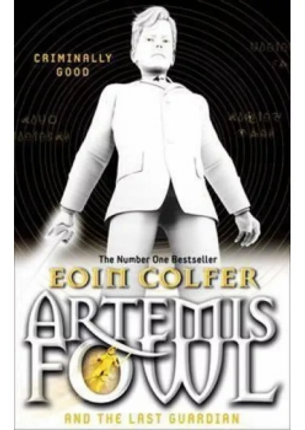 Eoin Colfer - Artemis Fowl and the Last Guardian