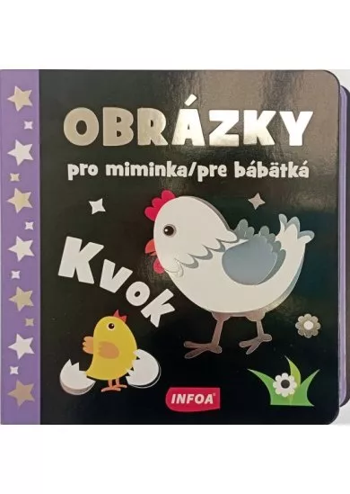 Obrázky pre bábätká - Kvok