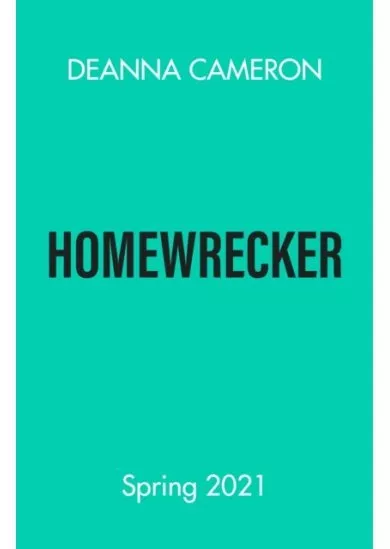 Homewrecker