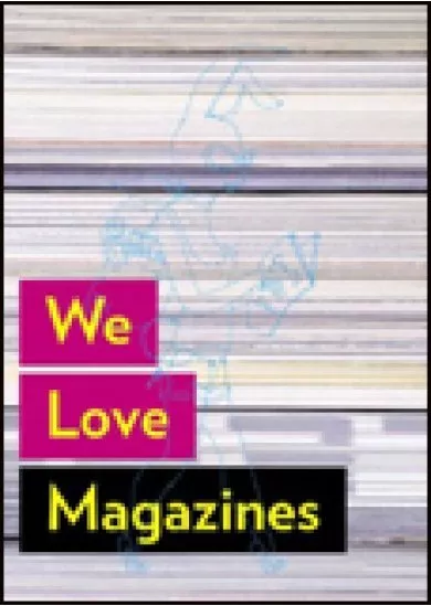 We Love Magazines