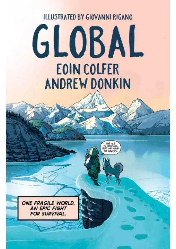 Eoin Colfer, Andrew Donkin - Global