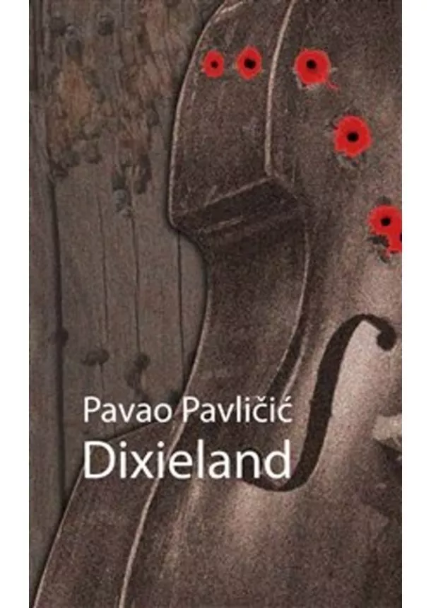 Pavao Pavličić - Dixieland