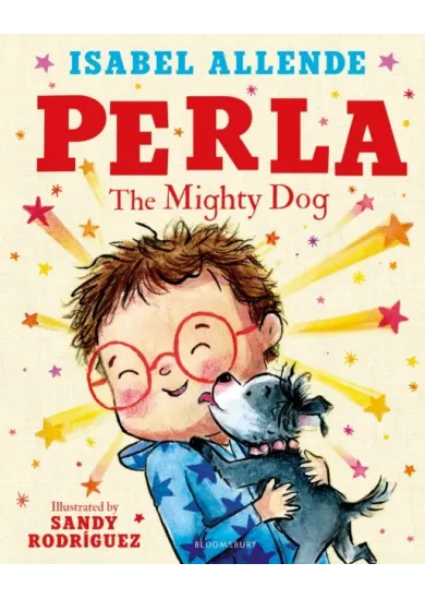 Perla : The Mighty Dog