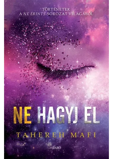 Ne hagyj el - Ne érints