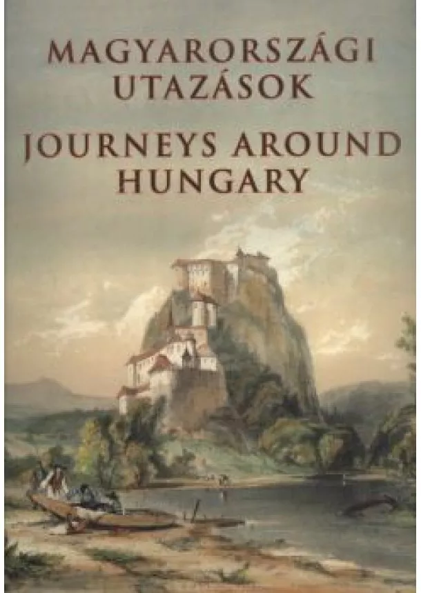 VÁLOGATÁS - MAGYARORSZÁGI UTAZÁSOK - JOURNEYS AROUNND HUNGARY