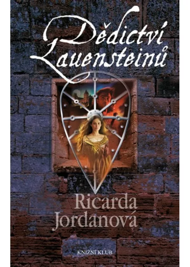 Ricarda Jordanová - Dědictví Lauensteinů 1