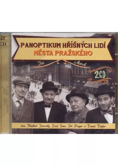 Panoptikum hříšných lidí města pražského - 2CD