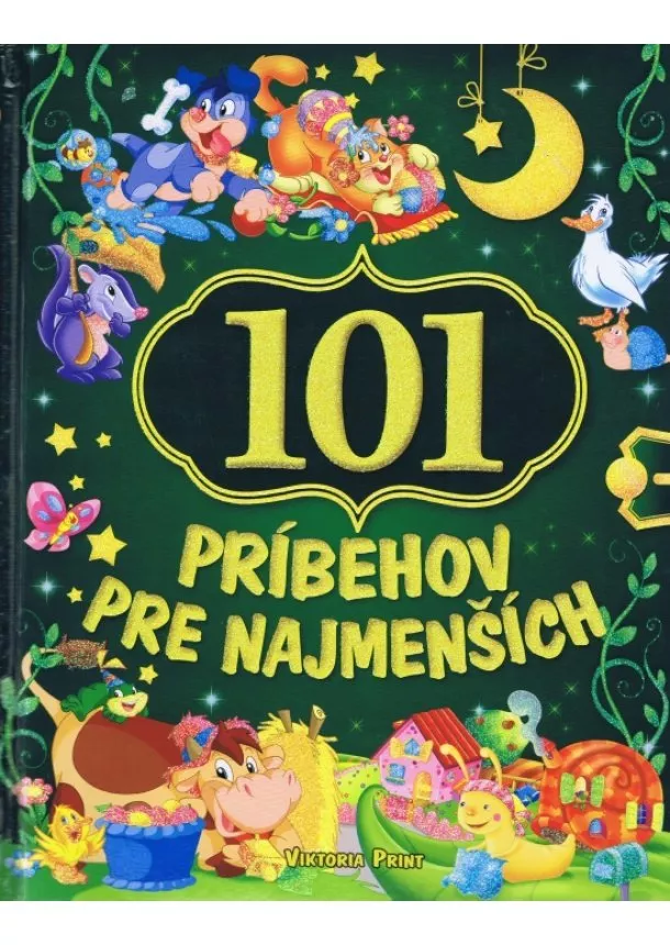 autor neuvedený - 101 príbehov pre najmenších