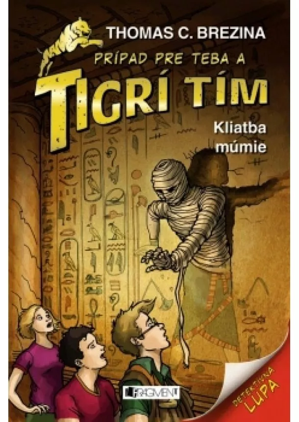 Thomas Brezina - Tigrí tím – Kliatba múmie