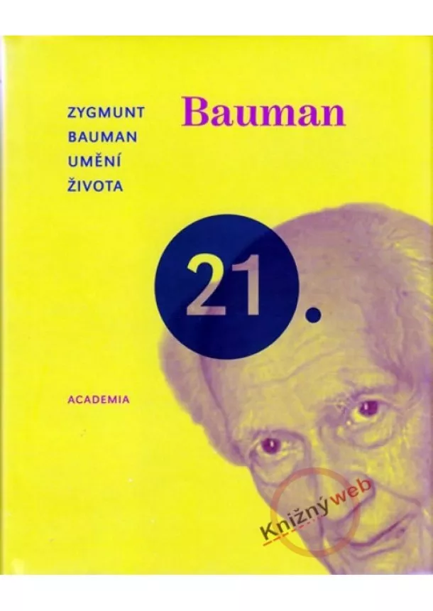 Zygmunt Bauman  - Umění života