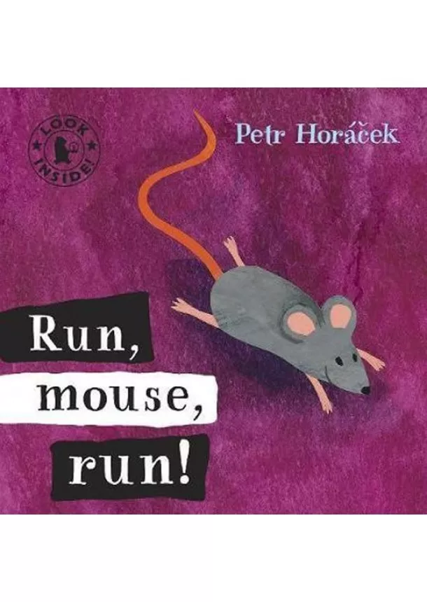 Horáček Petr - Run Mouse Run