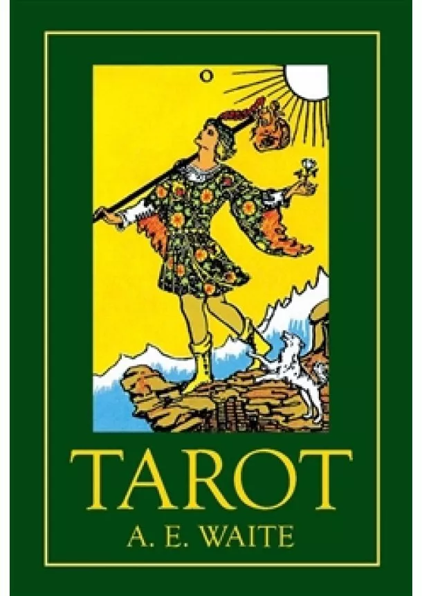 Arthur Edward Waite - Tarot - 78 vykládacích karet