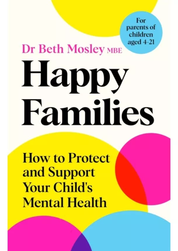 Dr Beth Mosley MBE - Happy Families