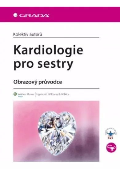 Kardiologie pro sestry - Obrazový průvodce