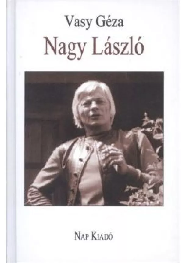 Vasy Géza - NAGY LÁSZLÓ