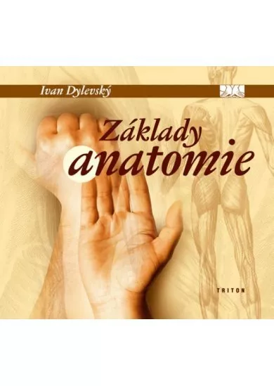 Základy anatomie - 2.vydání