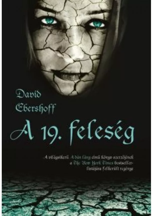 David Ebershoff - A 19. feleség