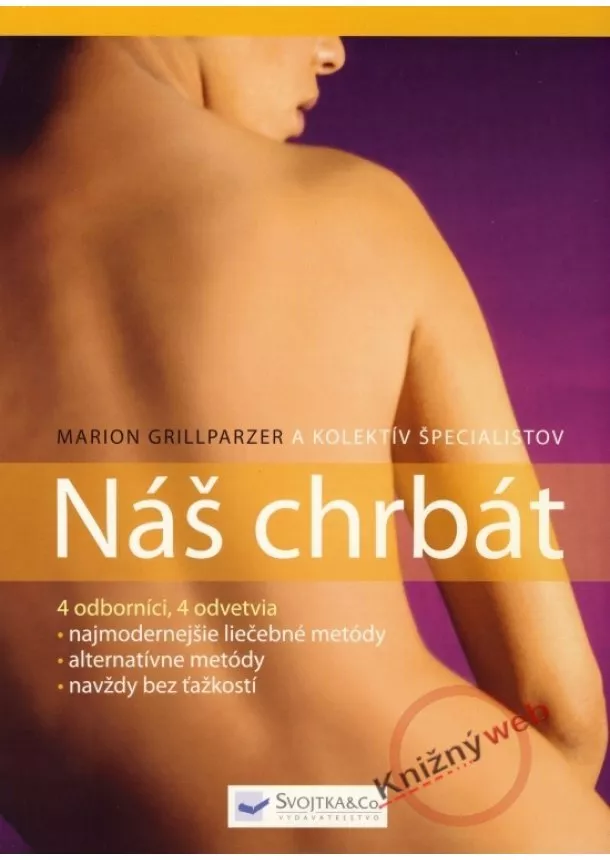 Marion Grillparzer a kolektív - Náš chrbát