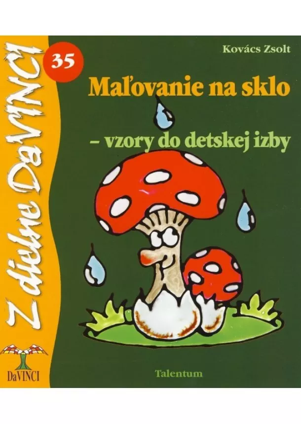 Zsolt Kovács - Maľovanie na sklo - vzory do detskej izby - DaVINCI 35