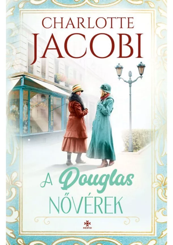 Charlotte Jacobi - A Douglas nővérek - A parfüméria 1.