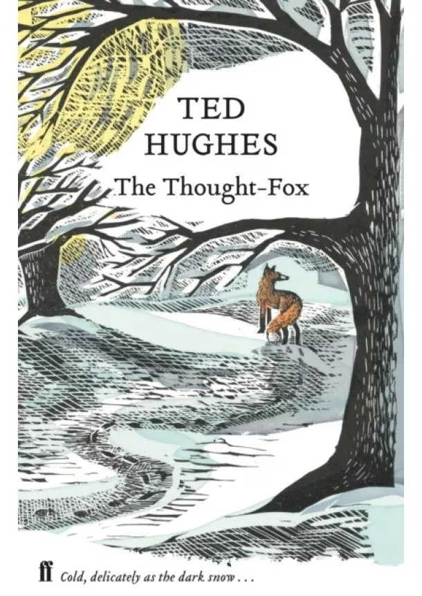 Ted Hughes - The Thought Fox